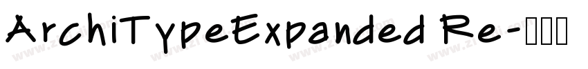 ArchiTypeExpanded Re字体转换 ArchiTypeExpanded Re字体转换